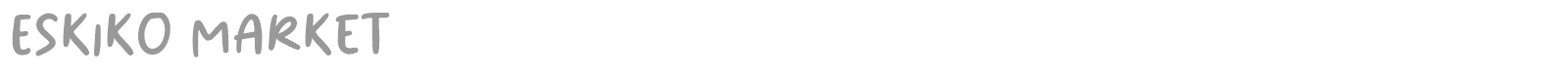 Eskiko Market font preview